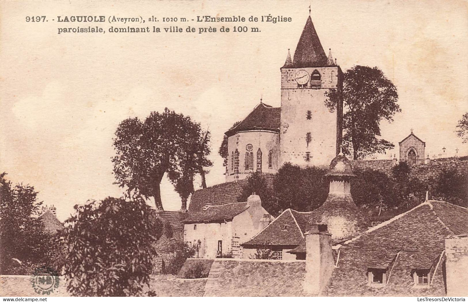 FRANCE - Laguiole - L'ensemble De L'église Paroissiale - Dominant La Ville - Carte Postale Ancienne - Laguiole