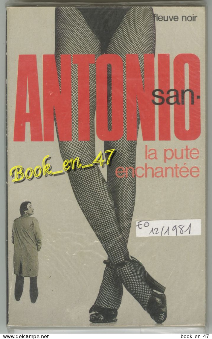 {26154} San-Antonio "la Pute Enchantée" EO 1981. - San Antonio