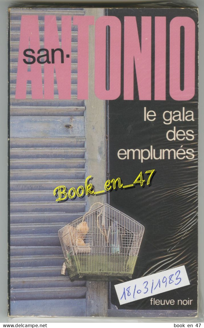 {51951} San-Antonio Le Gala Des Emplumés. 18/03/1983 - San Antonio
