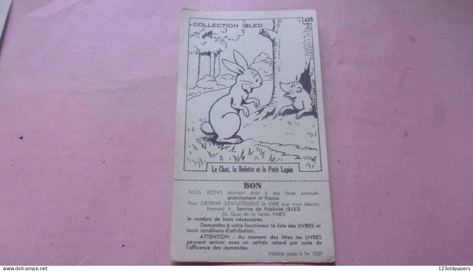 COLLECTION IBLED  Fables Chocolat Ibled 1939 BON VALABLE JUSQU A FIN 1939 ILLUSTRATEUR RABIER BENJAMIN ? - Ibled