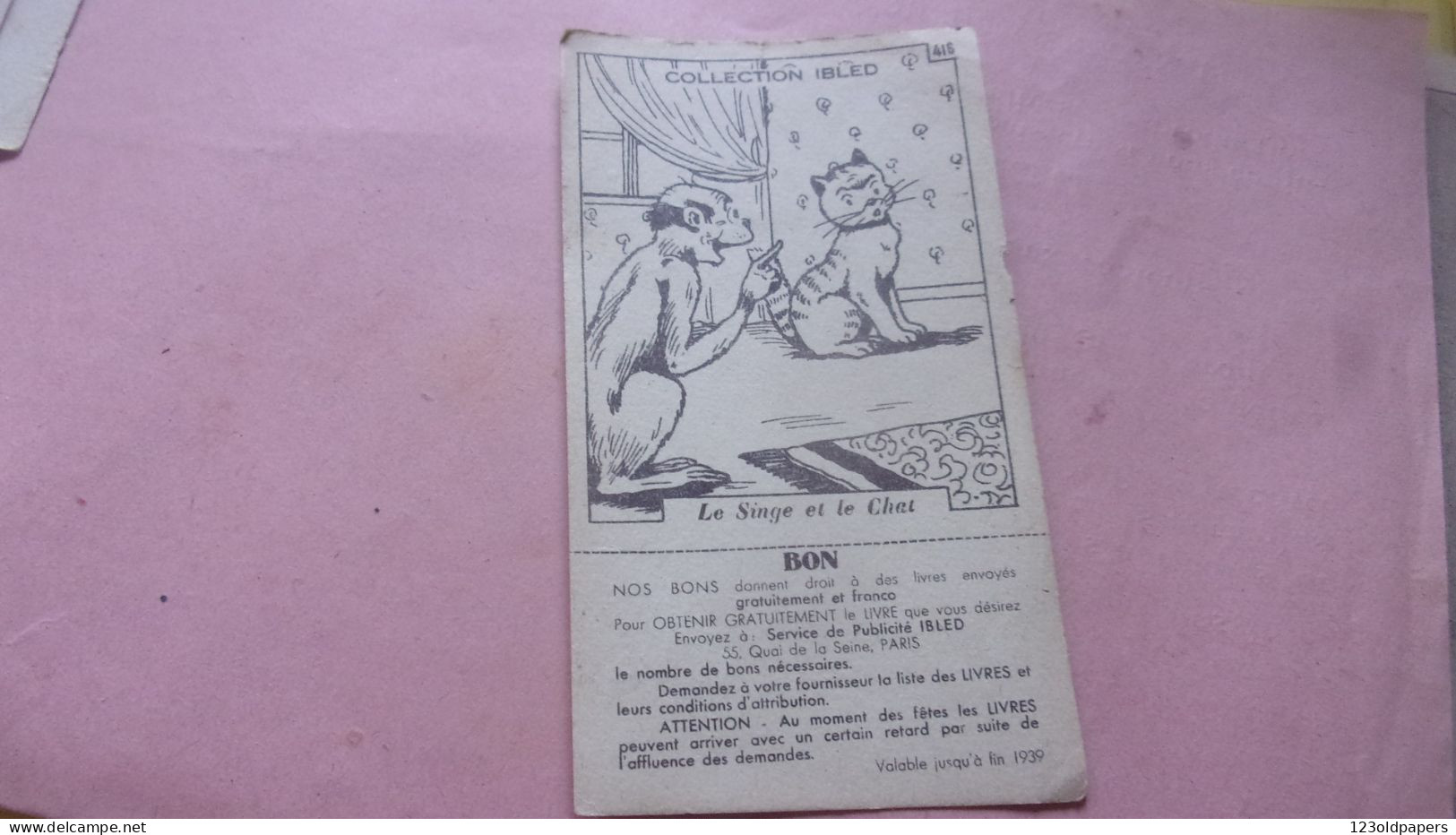 COLLECTION IBLED  Fables Chocolat Ibled 1939 BON VALABLE JUSQU A FIN 1939 ILLUSTRATEUR RABIER BENJAMIN ? - Ibled