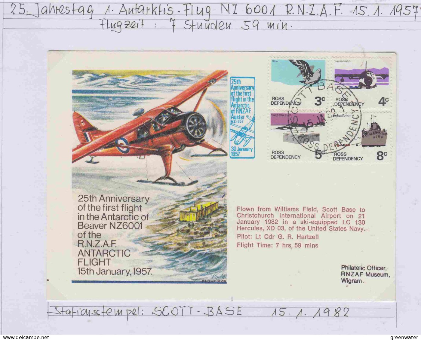 Ross Dependency 25th. Ann. 1st Flight In The Antarctic Of Beaver NZ6001 Ca Scott Base 15 JA 1982 (AS225) - Brieven En Documenten