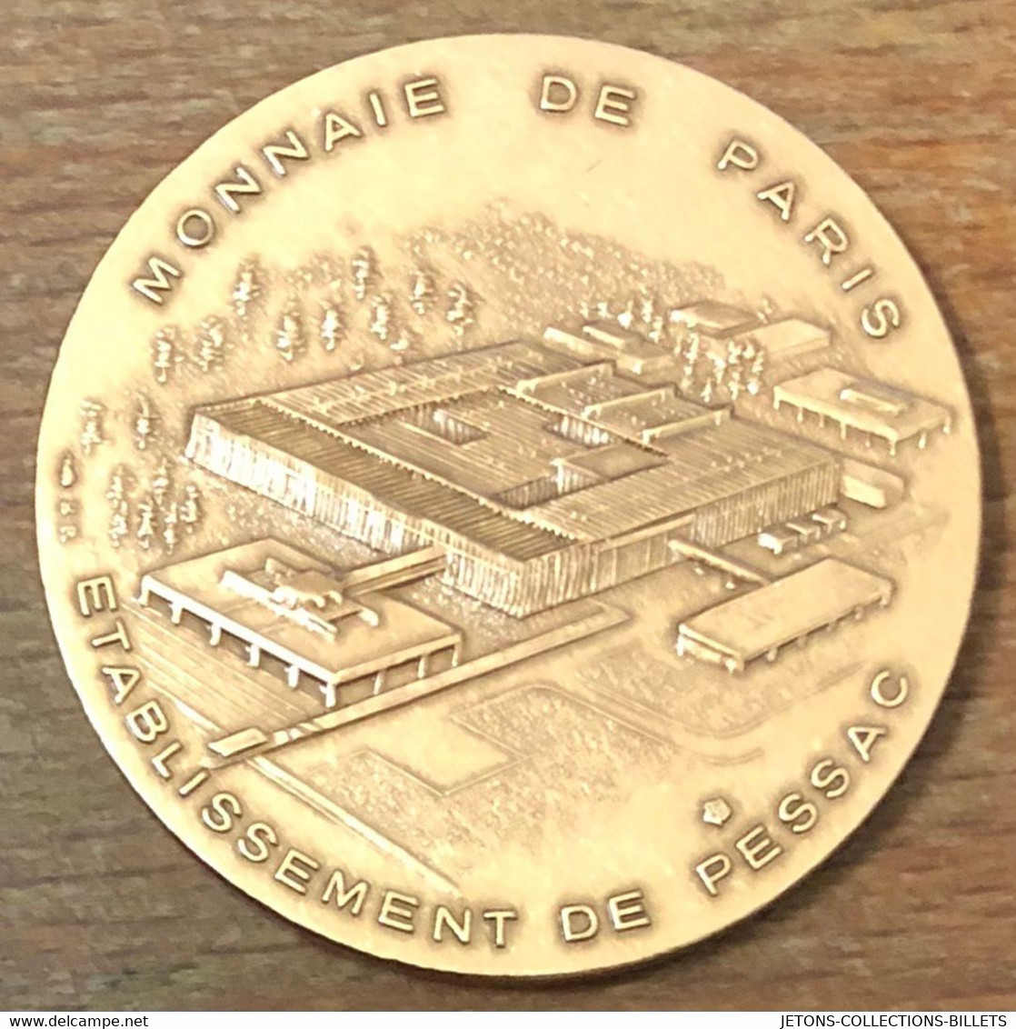 33 ÉTABLISSEMENT DE PESSAC MDP MÉDAILLE SOUVENIR MONNAIE DE PARIS JETON TOURISTIQUE MEDALS COINS TOKENS - Ohne Datum