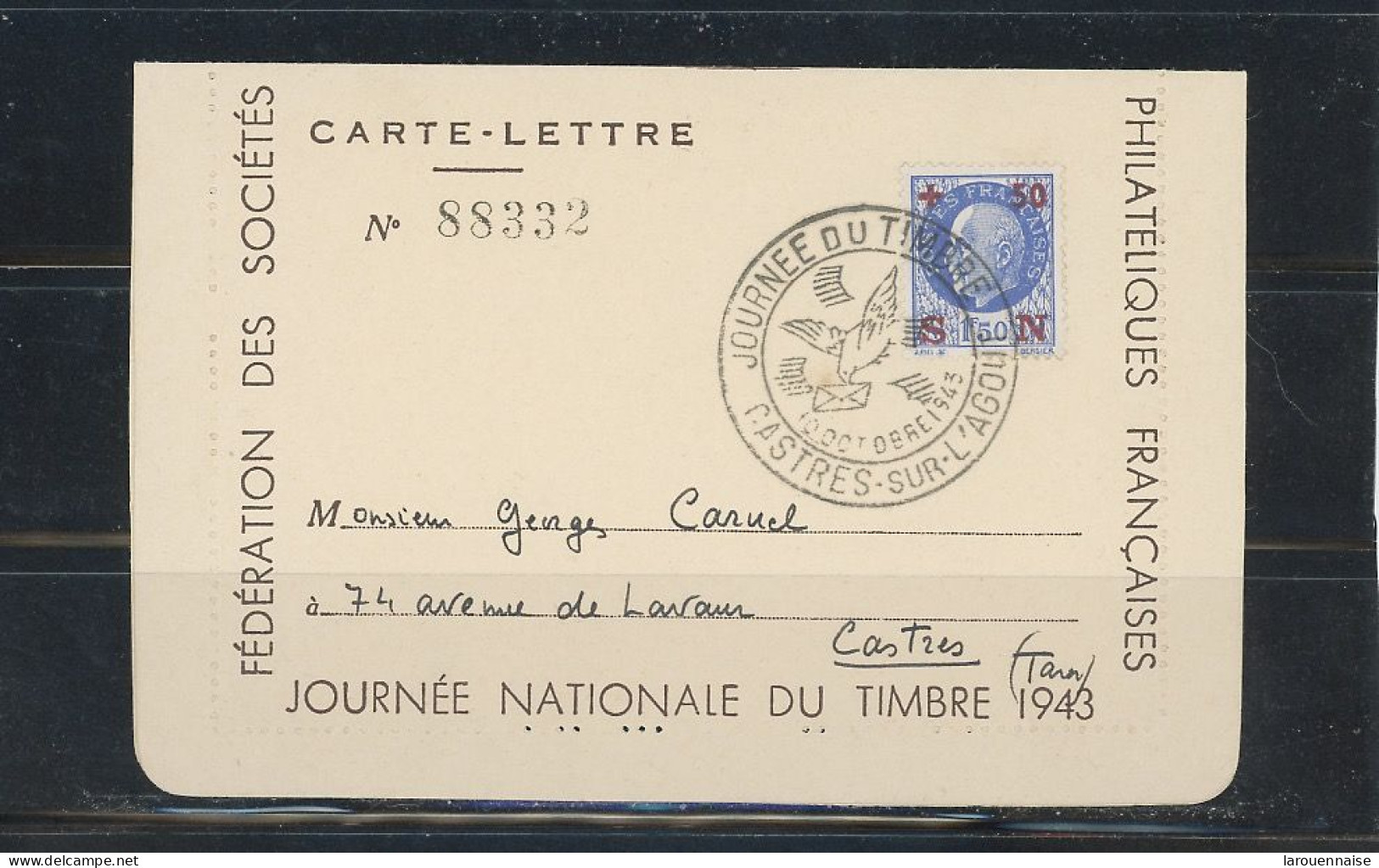 FRANCE -  81 - CASTRE / AGOUT -JOURNÉE DU TIMBRE N°552 / CARTE LETTRE -10 OCT -1943 - ....-1949