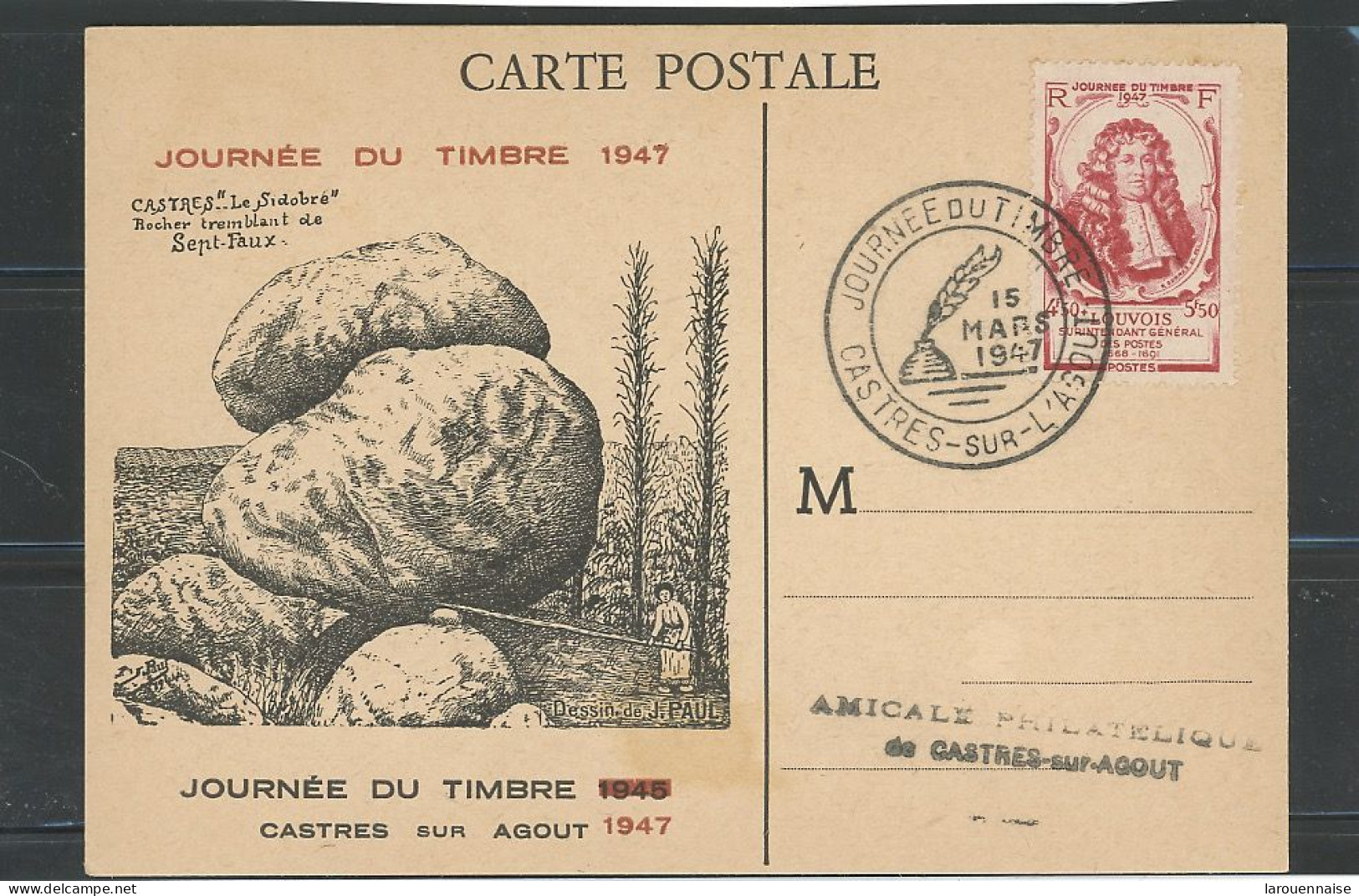 FRANCE -  81 - CASTRE / AGOUT -JOURNÉE DU TIMBRE N°779 + N° 512 / CP -15 MARS 1947 - ....-1949