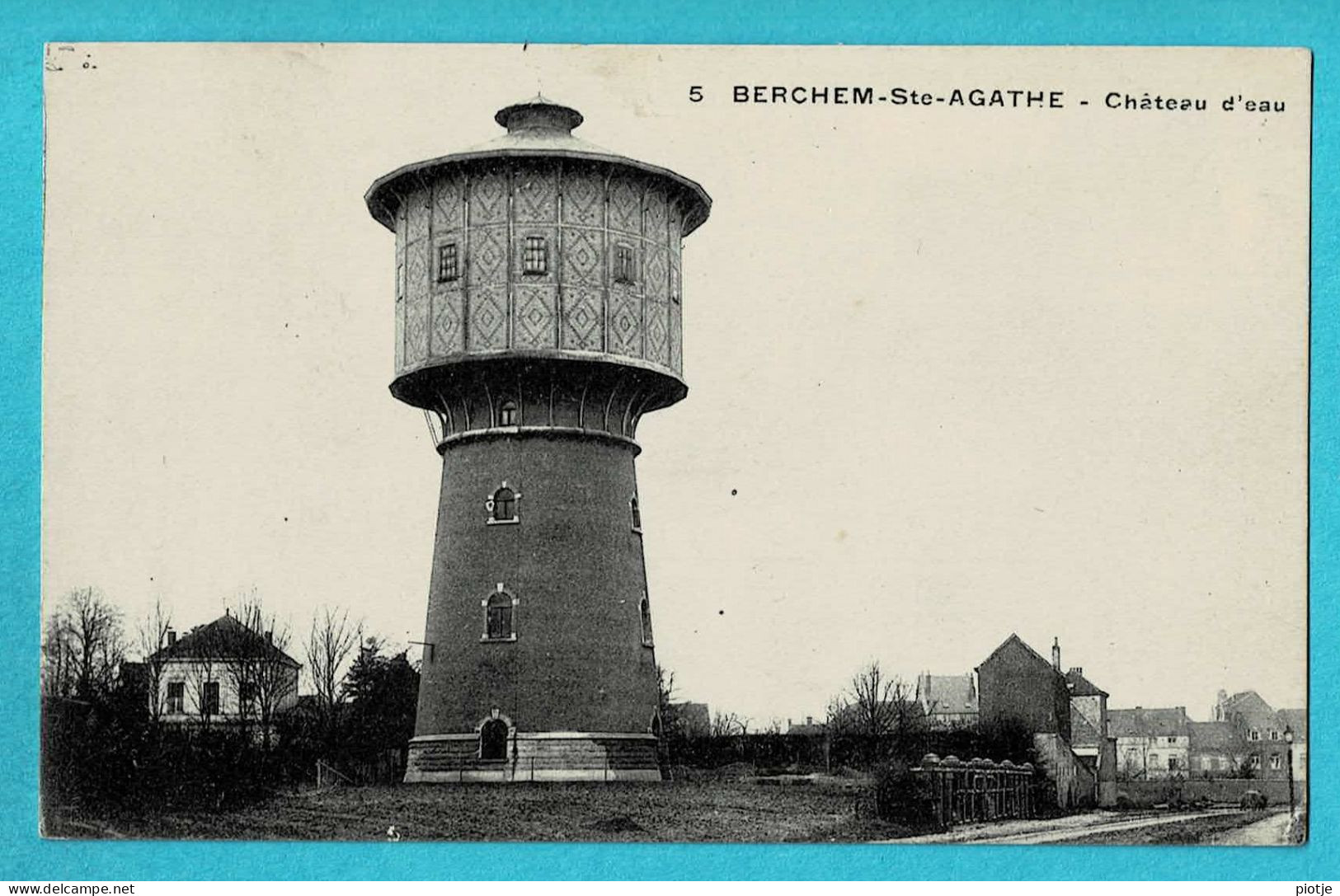 * Sint Agatha Berchem Ste Agathe (Brussel - Bruxelles) * (Edition Artistique Nelson, Nr 5) Chateau D'eau, Watertoren TOP - St-Agatha-Berchem - Berchem-Ste-Agathe