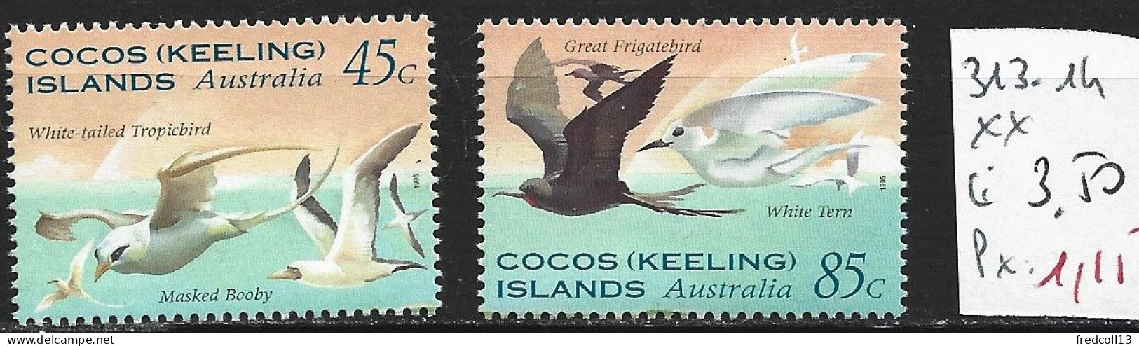 COCOS 313-14 ** Côte 3.50 € - Cocos (Keeling) Islands