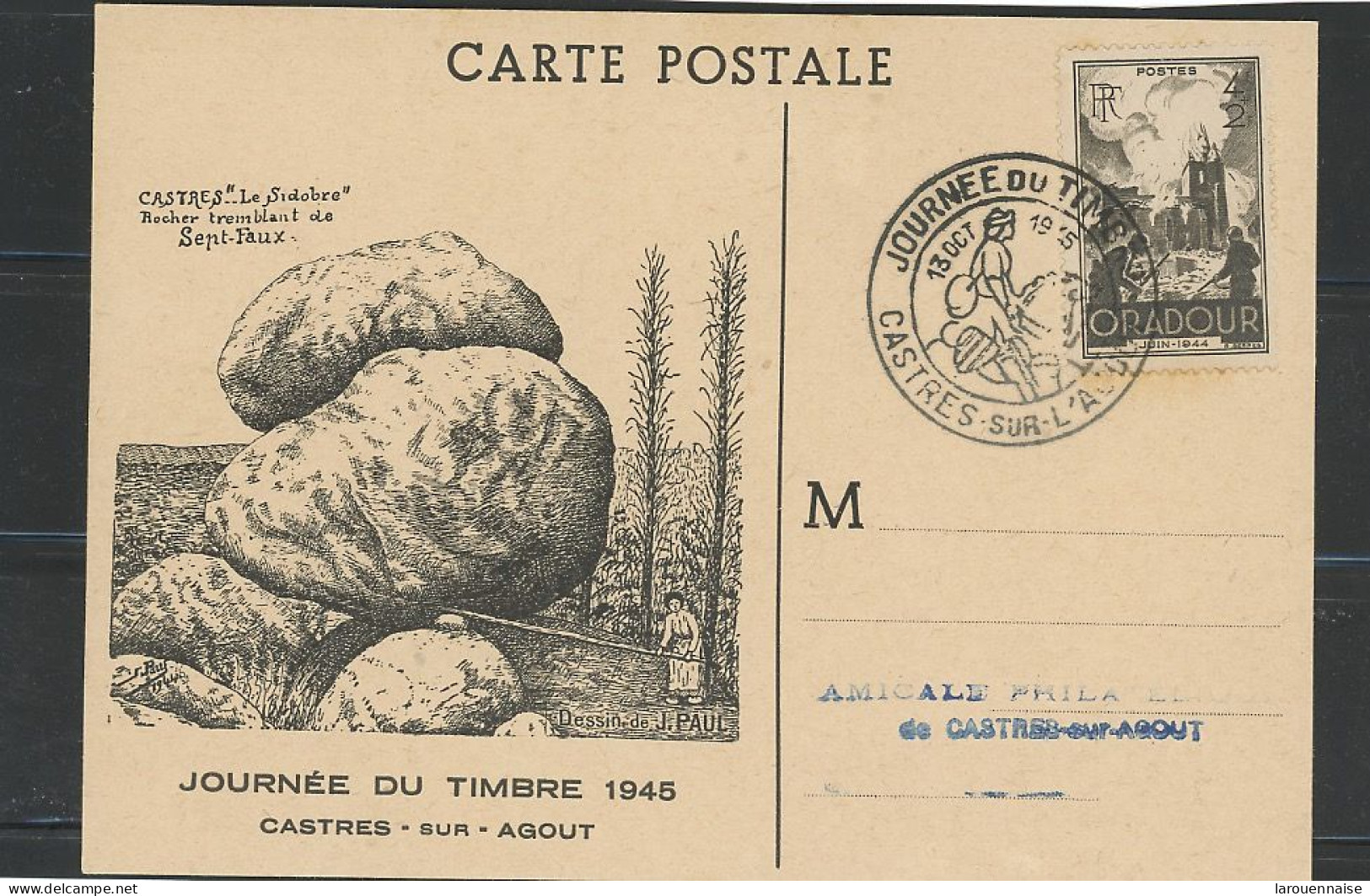 FRANCE -  81 - CASTRE / AGOUT -JOURNÉE DU TIMBRE N°742 + N° 512 / CP -13 OCT 1945 - ....-1949