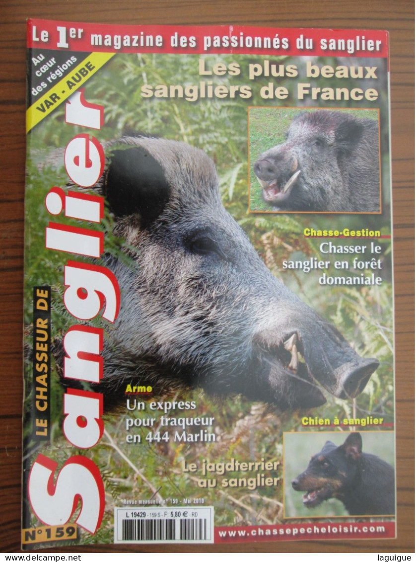 LOT DE 12 REVUES LE CHASSEUR DE SANGLIER 2010 CHASSE n° 155 à 166 année complète