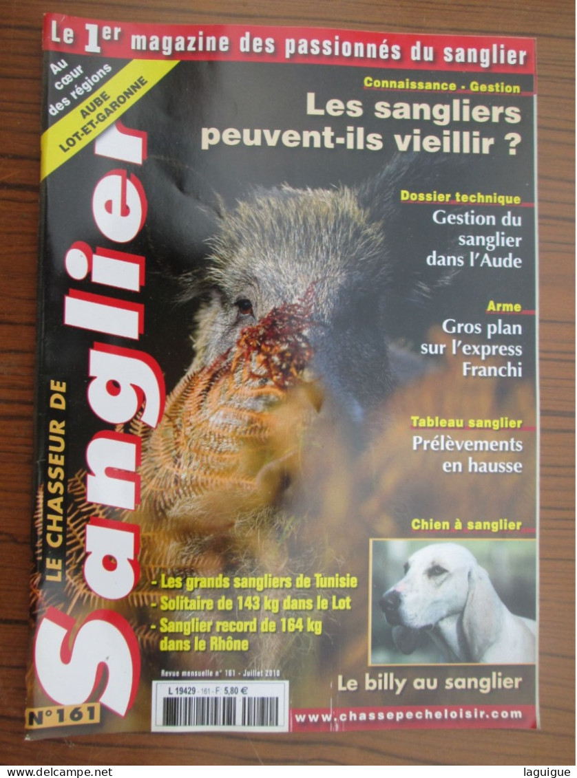 LOT DE 12 REVUES LE CHASSEUR DE SANGLIER 2010 CHASSE n° 155 à 166 année complète