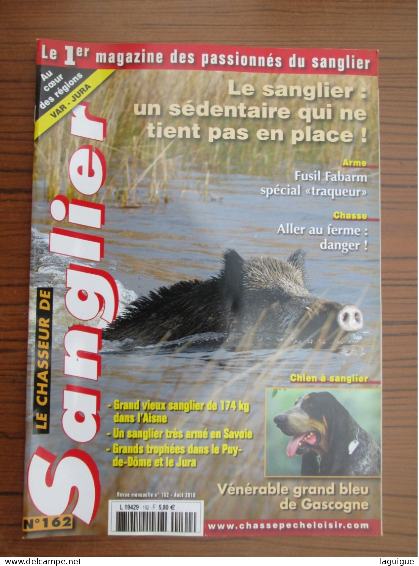 LOT DE 12 REVUES LE CHASSEUR DE SANGLIER 2010 CHASSE n° 155 à 166 année complète