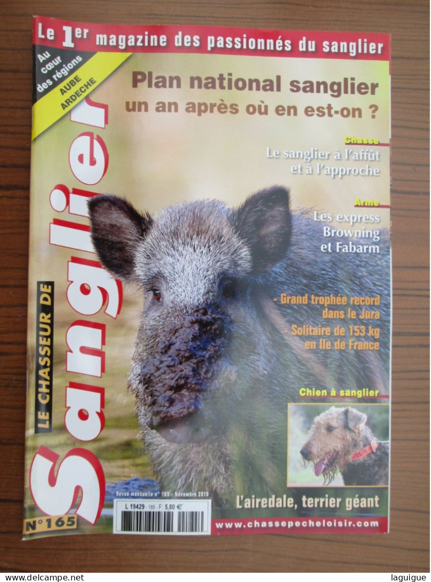 LOT DE 12 REVUES LE CHASSEUR DE SANGLIER 2010 CHASSE n° 155 à 166 année complète