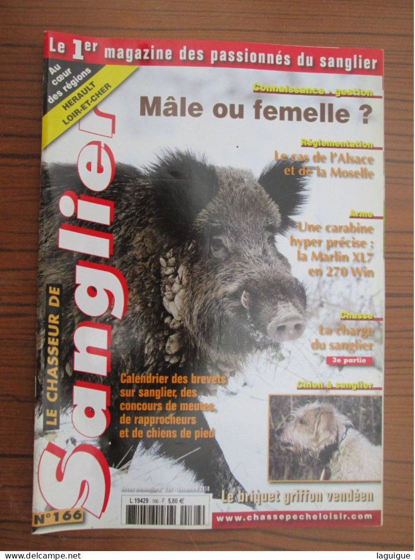 LOT DE 12 REVUES LE CHASSEUR DE SANGLIER 2010 CHASSE n° 155 à 166 année complète