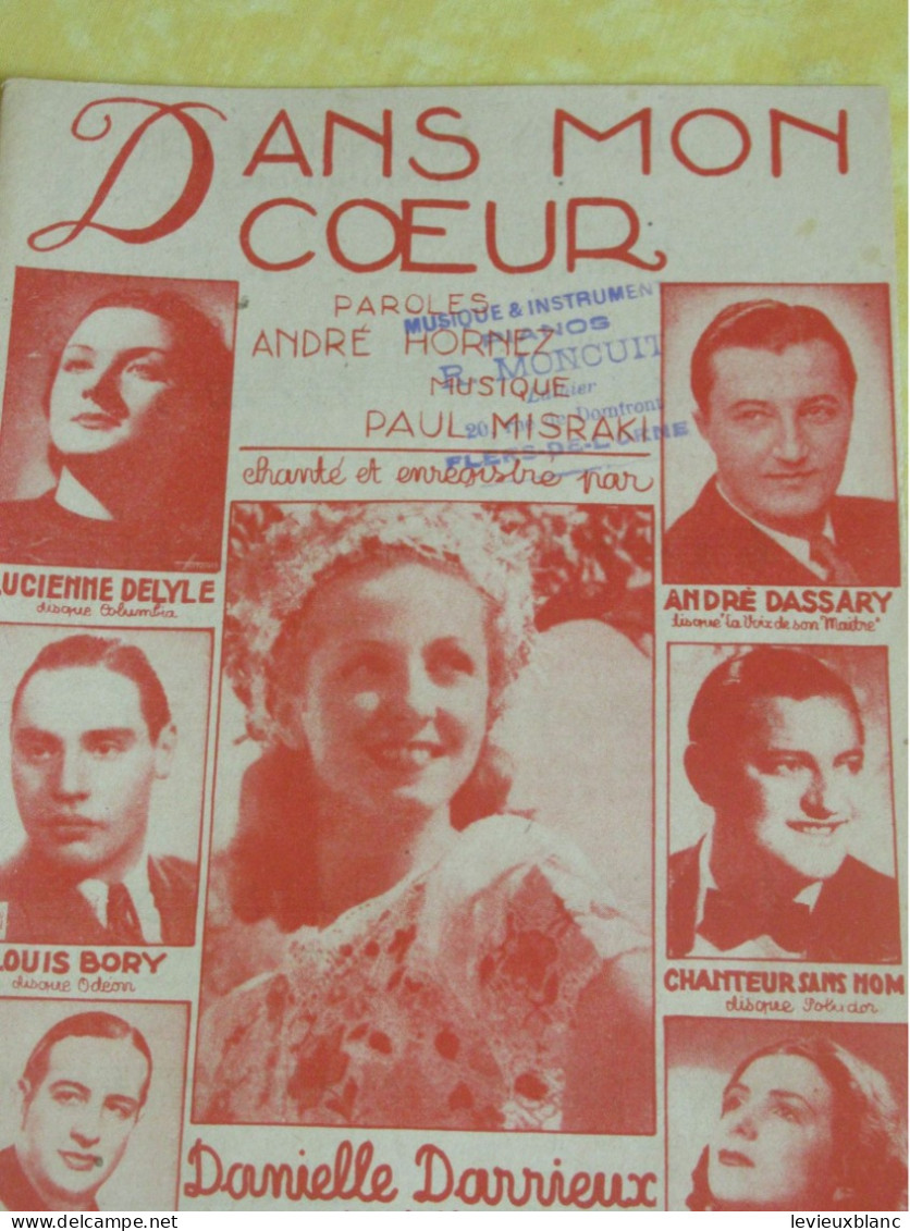 Partition Ancienne/" Dans Mon Cœur "/Mélodie Hongroise/Danielle DARRIEUX/Hornez/Misraki/Ray Ventura/1938      PART348 - Sonstige & Ohne Zuordnung