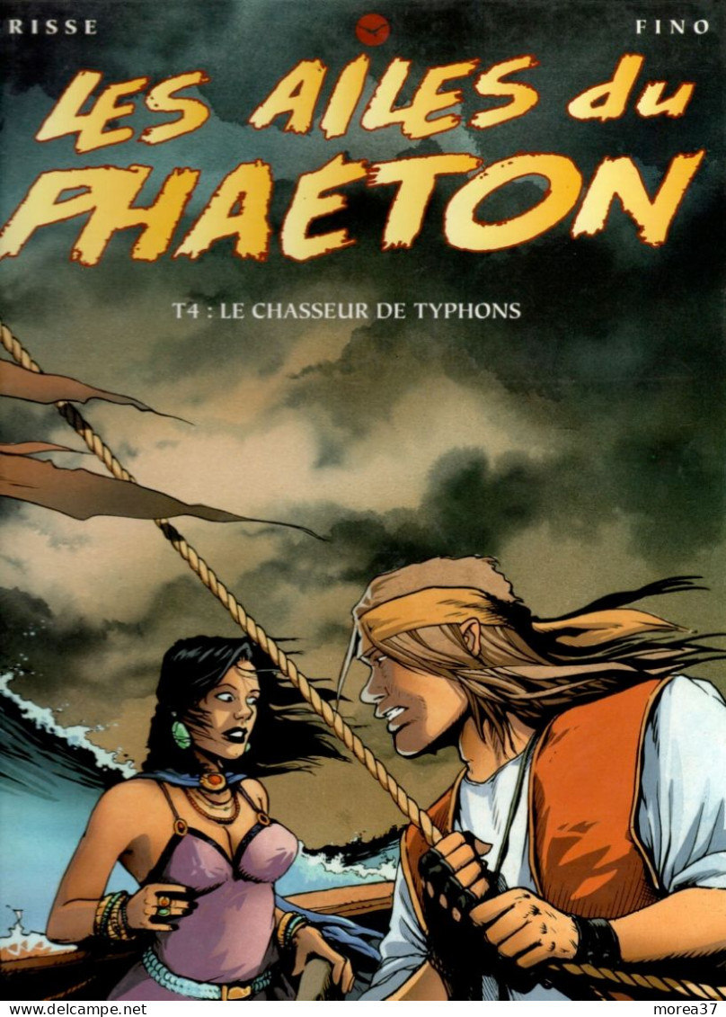 LES AILES DU PHAETON   Le Chasseur De Typhons   Tome 4   EO  De CRISSE / FINO   SOLEIL - Ailes Du Phaéton, Les