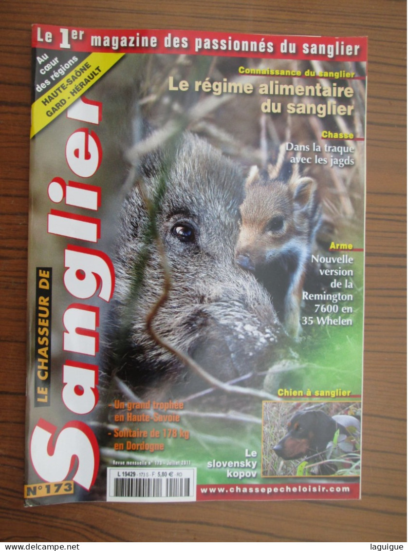 LOT DE 10 REVUES LE CHASSEUR DE SANGLIER 2011 CHASSE n° 167 à 178