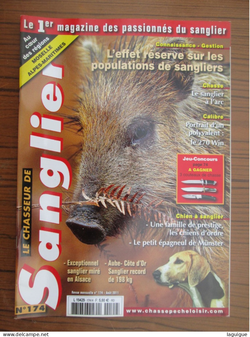 LOT DE 10 REVUES LE CHASSEUR DE SANGLIER 2011 CHASSE n° 167 à 178