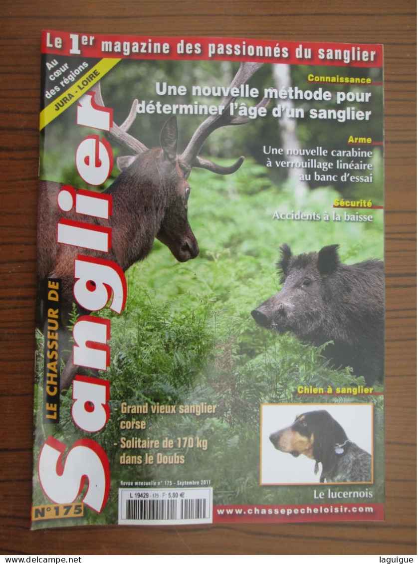 LOT DE 10 REVUES LE CHASSEUR DE SANGLIER 2011 CHASSE n° 167 à 178