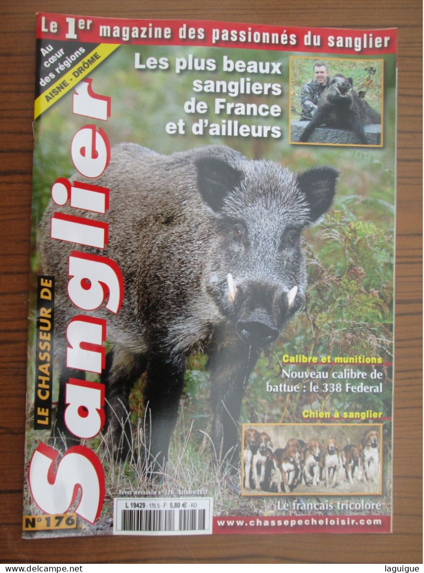 LOT DE 10 REVUES LE CHASSEUR DE SANGLIER 2011 CHASSE n° 167 à 178