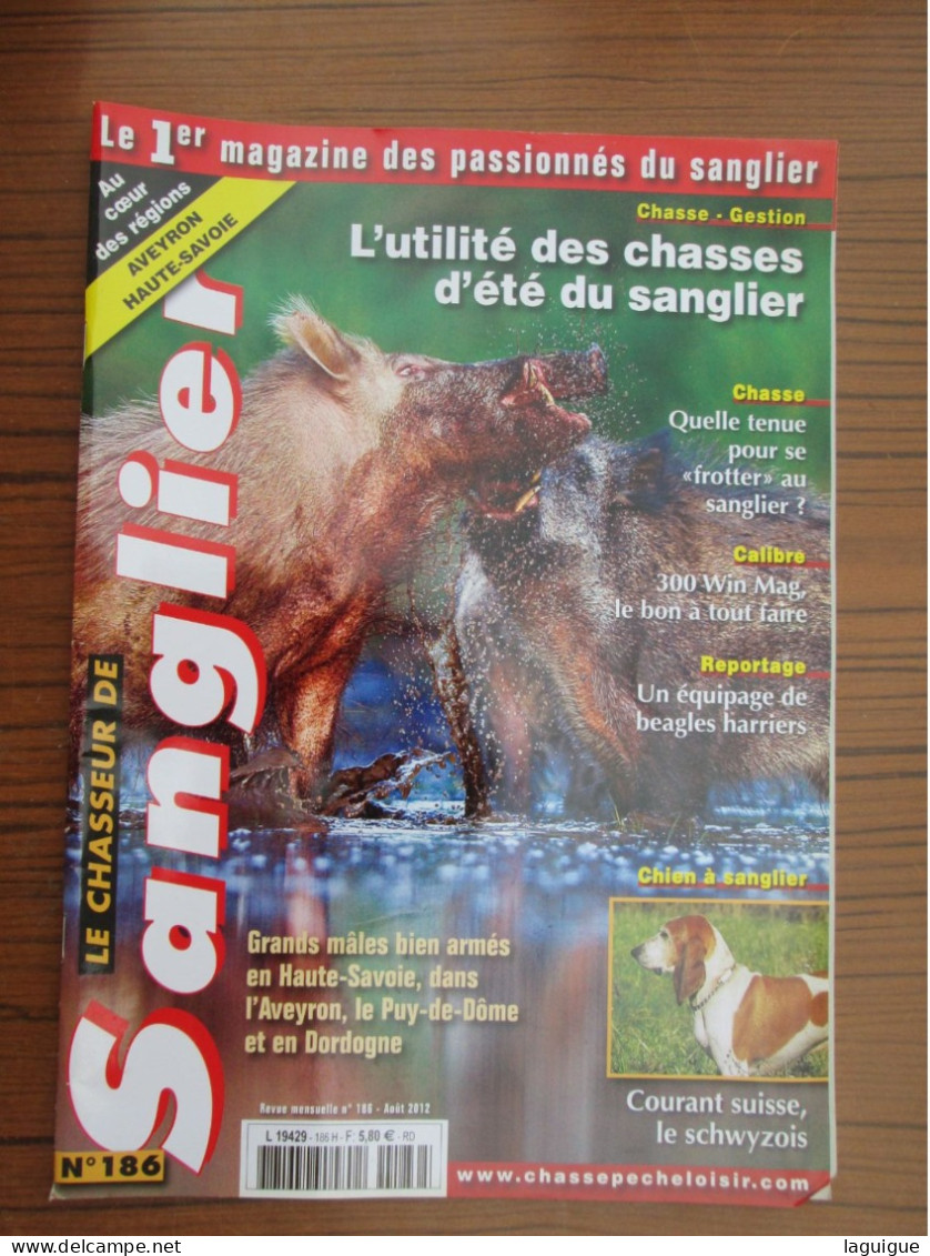 LOT DE 12 REVUES LE CHASSEUR DE SANGLIER 2012 CHASSE n° 179 à 190 ANNEE COMPLETE