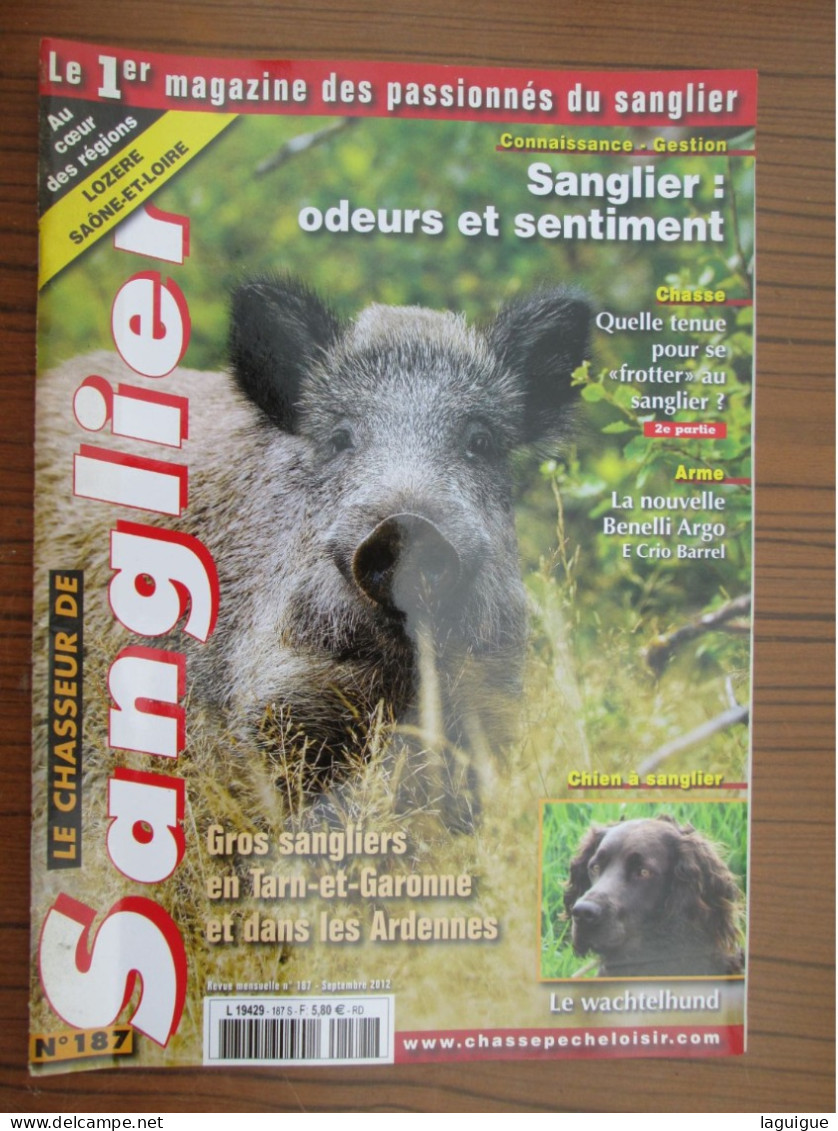 LOT DE 12 REVUES LE CHASSEUR DE SANGLIER 2012 CHASSE n° 179 à 190 ANNEE COMPLETE