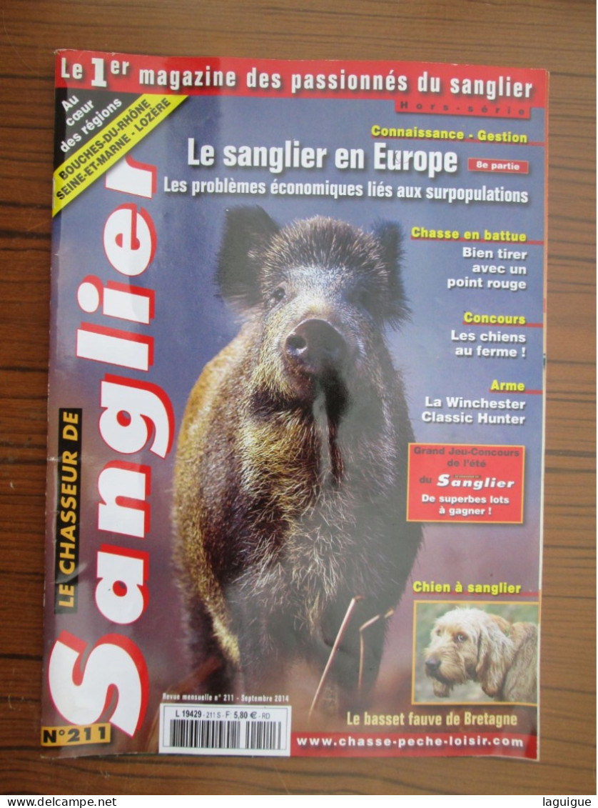 LOT DE 6 REVUES LE CHASSEUR DE SANGLIER 2014 CHASSE - Chasse/Pêche