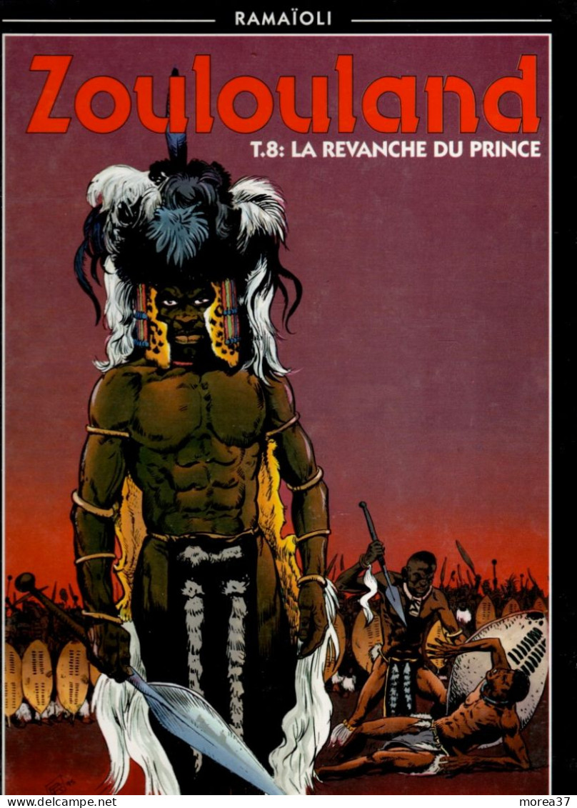 ZOULOULAND  La Revanche Du Prince   Tome 8   EO  De RAMAÏOLI   SOLEIL - Zoulouland