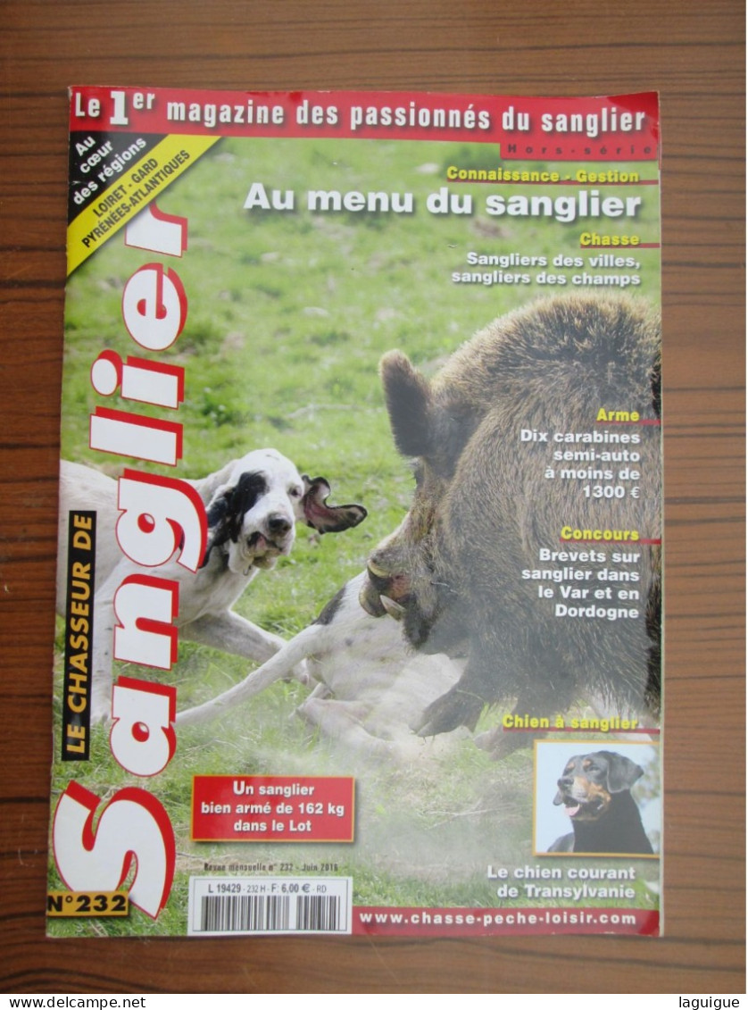 LOT DE 11 REVUES LE CHASSEUR DE SANGLIER 2016 CHASSE n° 227 à 238