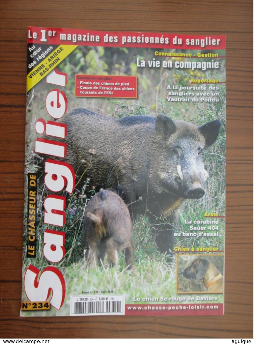 LOT DE 11 REVUES LE CHASSEUR DE SANGLIER 2016 CHASSE n° 227 à 238