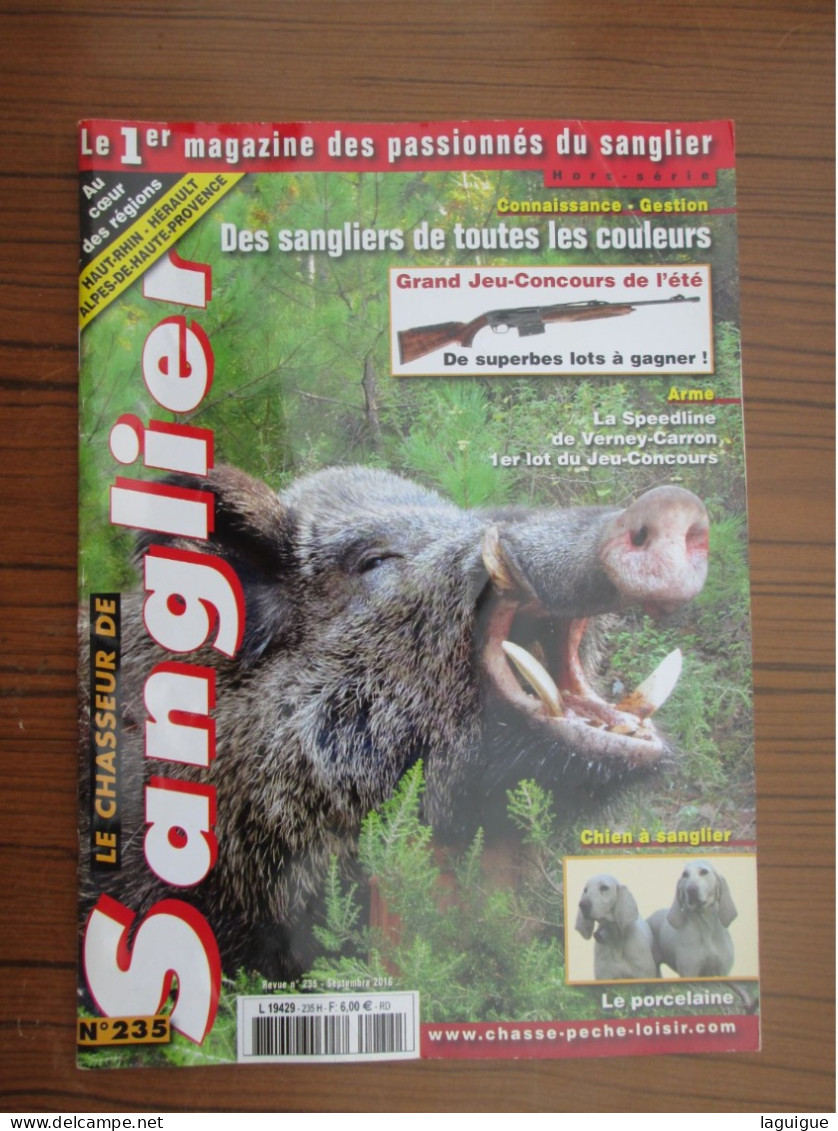 LOT DE 11 REVUES LE CHASSEUR DE SANGLIER 2016 CHASSE n° 227 à 238