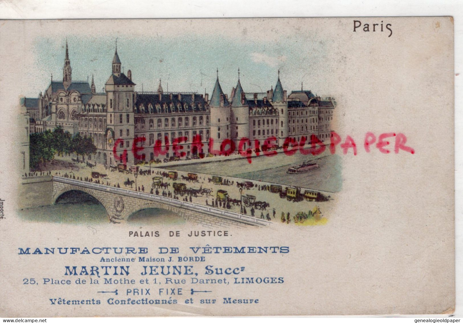 87- LIMOGES -MAGASIN MANUFACTURE VETEMENTS J. BORDE- MARTIN JEUNE-25 PLACE MOTTE -MOTHE-1 RUE DARNET -PARIS CONCIERGERIE - Textile & Vestimentaire