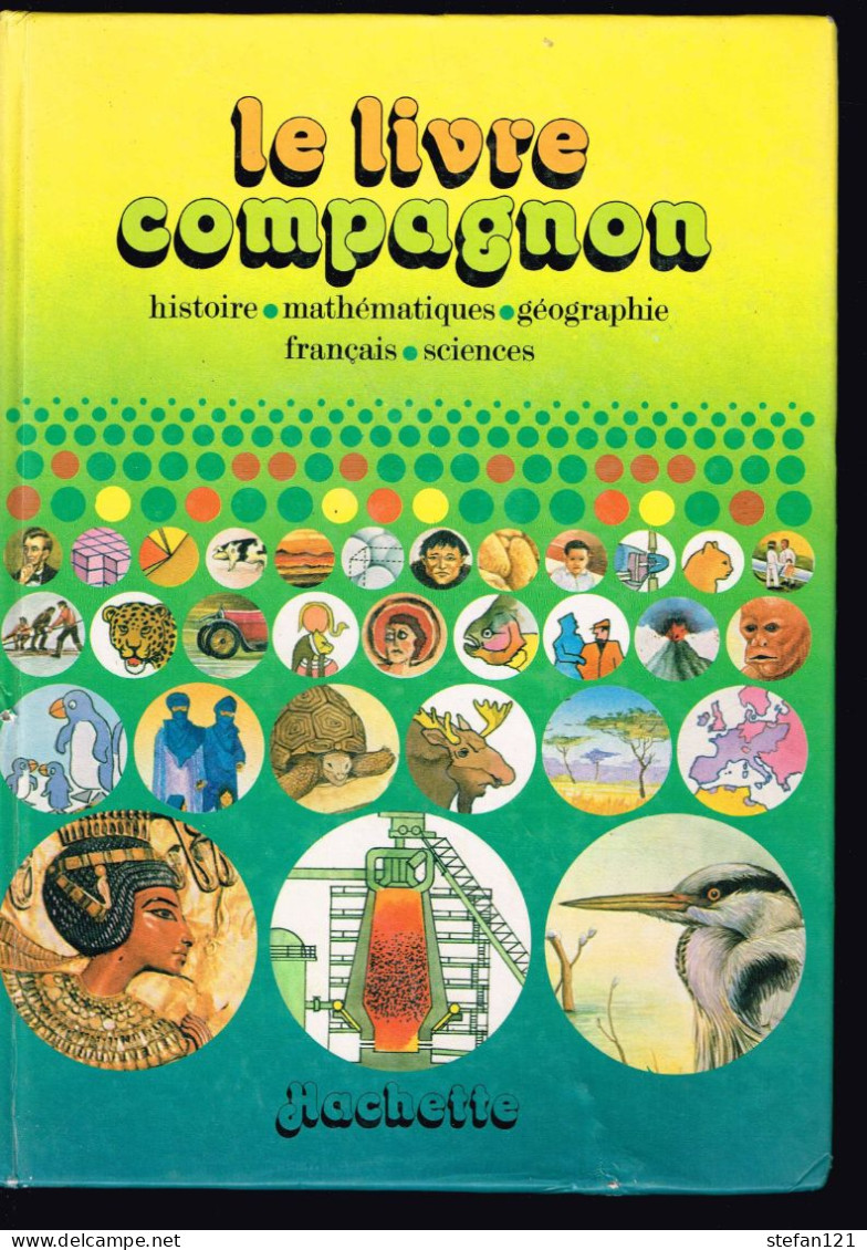 Le Livre Compagnon - Histoire Mathématiques Géographie Français Sciences - 1983 - 304 Pages 26 X 18,5 Cm - 6-12 Ans