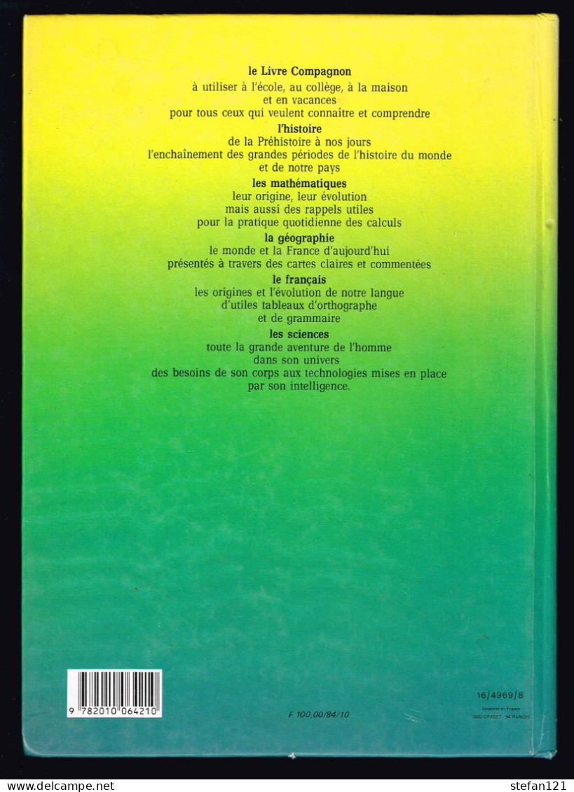 Le Livre Compagnon - Histoire Mathématiques Géographie Français Sciences - 1983 - 304 Pages 26 X 18,5 Cm - 6-12 Ans