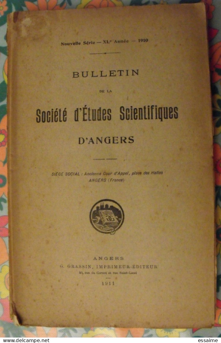 Bulletin De La Société D'études Scientifiques D'Angers. 1910. Grassin. - Pays De Loire