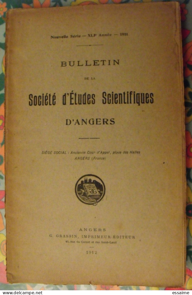 Bulletin De La Société D'études Scientifiques D'Angers. 1911. Grassin. - Pays De Loire