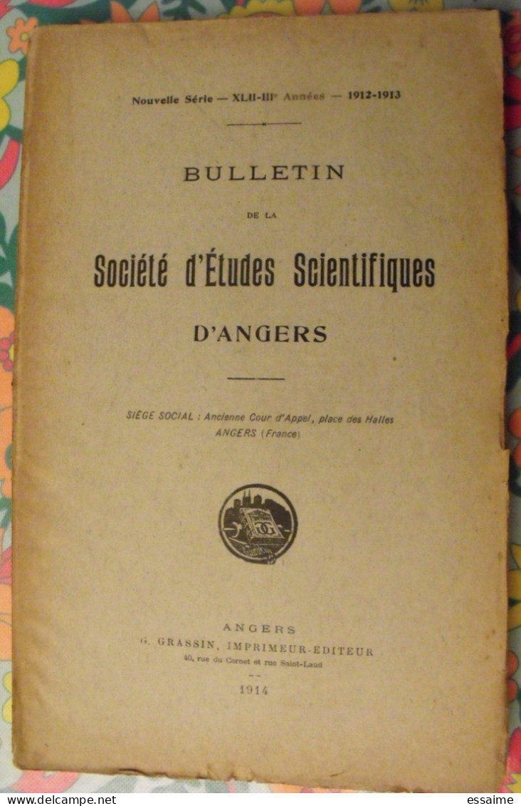 Bulletin De La Société D'études Scientifiques D'Angers. 1912-1913. Grassin. - Pays De Loire