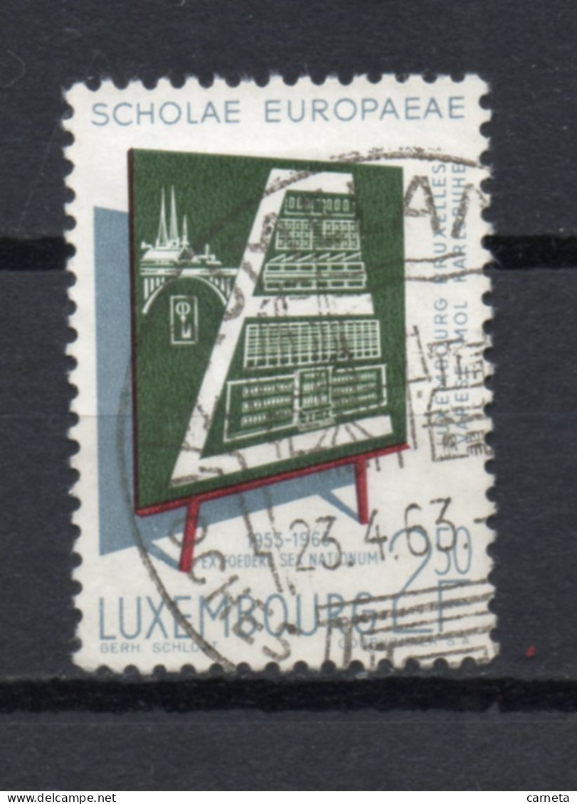 LUXEMBOURG    N° 620    OBLITERE   COTE 0.30€     ECOLES EUROPEENNES - Used Stamps