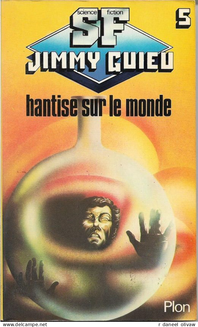 SF Jimmy Guieu 5 - GUIEU, Jimmy - Hantise Sur Le Monde (BE+) - Plon