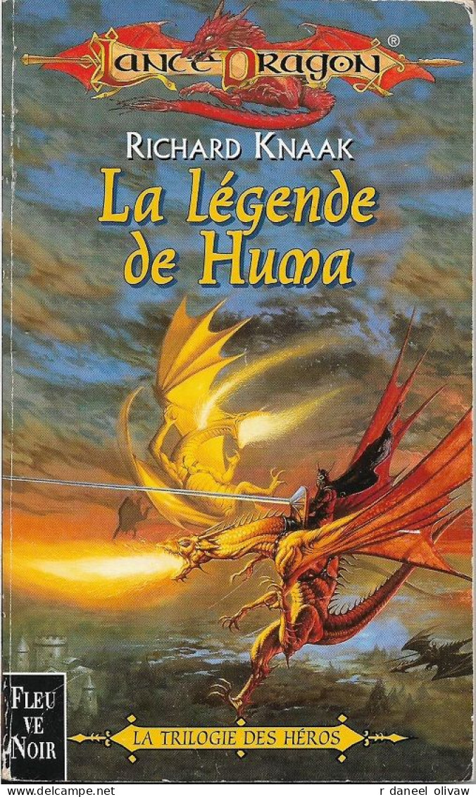 LanceDragon 32 - KNAAK, Richard A. - La Légende De Huma (BE+) - Fleuve Noir