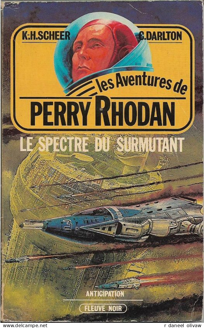 Aventures De Perry Rhodan 24 - SCHEER Et DARLTON - Le Spectre Du Surmutant (BE) - Fleuve Noir