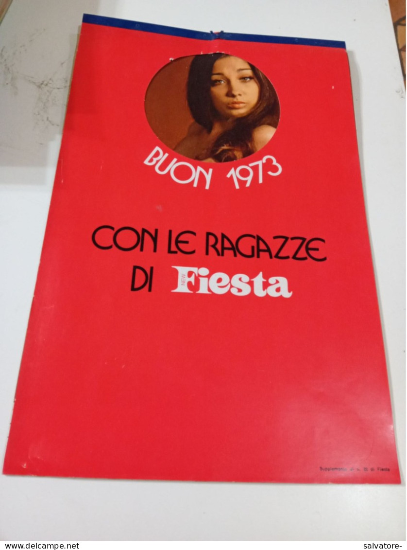 CALENDARIO BUON 1973 CON LE RAGAZZE DI FIESTA - Santé Et Beauté