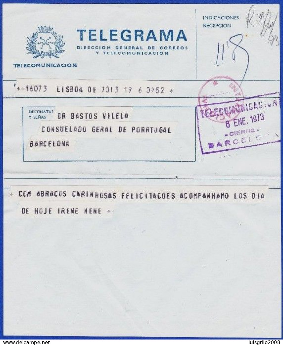 Telegrama Internacional - Lisboa > Consulado General De Portugal En Barcelona -|- Postmark - Barccelona. 1973 - Telegrafen