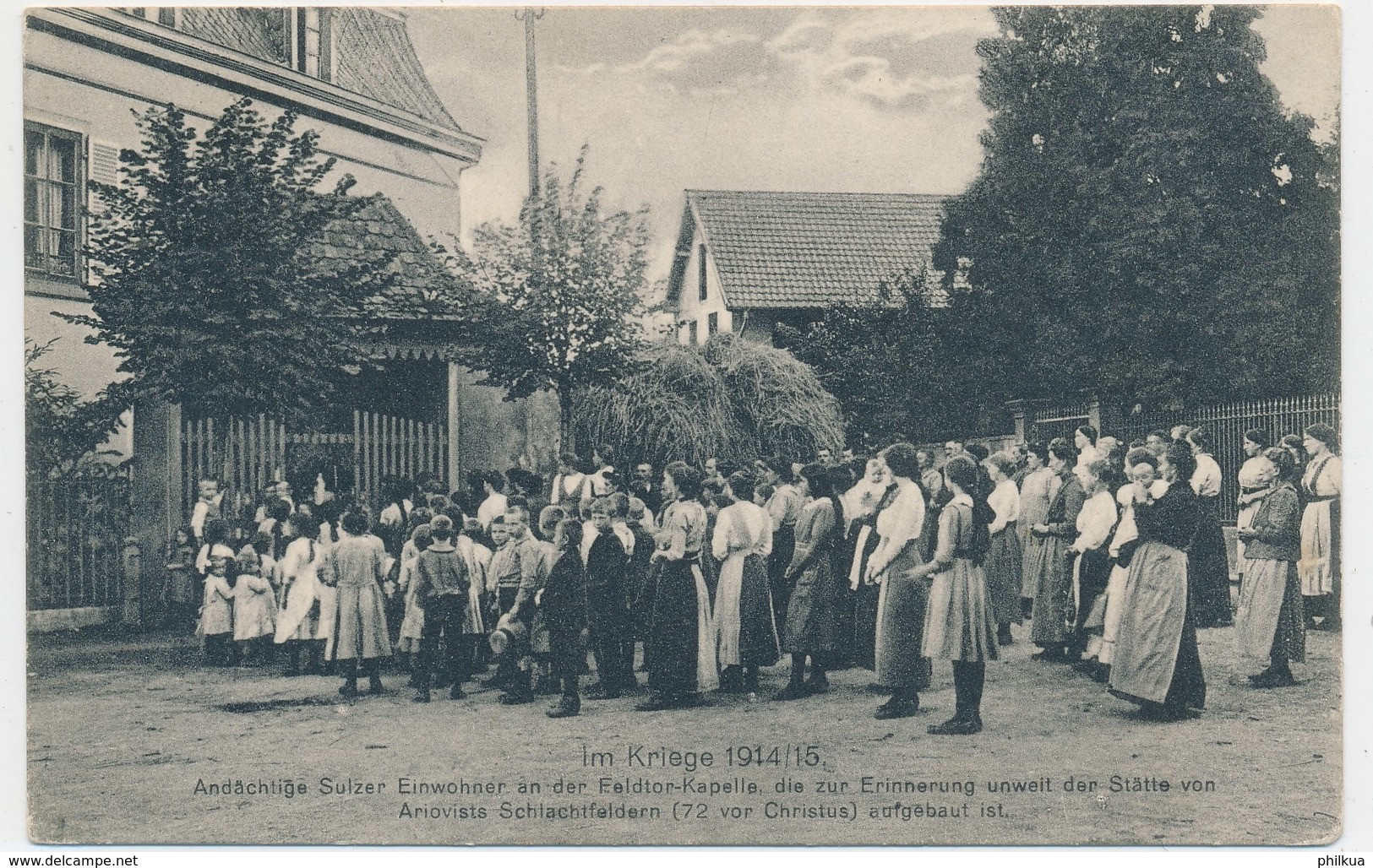 1916 - Im Kriege 1914/15 - Andächtige Sulzer Einwohner An Der Feldtor-Kapelle, - Soultz