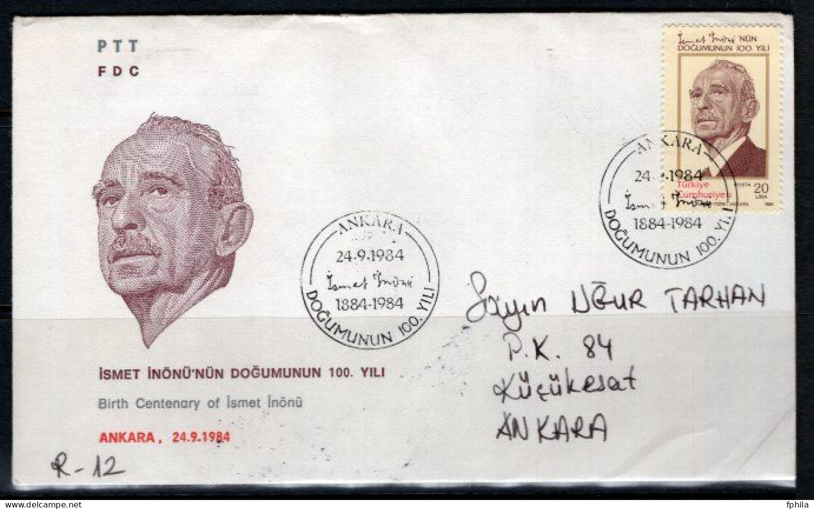 1984 TURKEY THE BIRTH CENTENARY OF ISMET INONU FDC - FDC