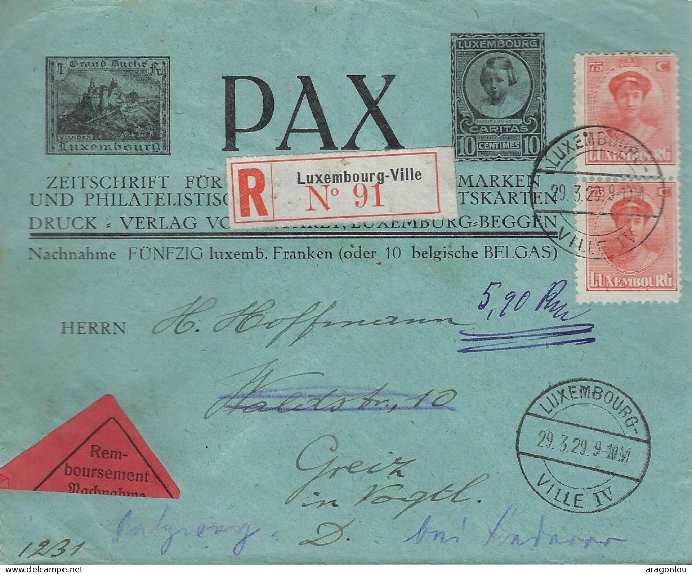 Luxembourg - Luxemburg - Lettre  Recommandé  1929    PAX  (  Deux Côtés Râre  ) - Oblitérés