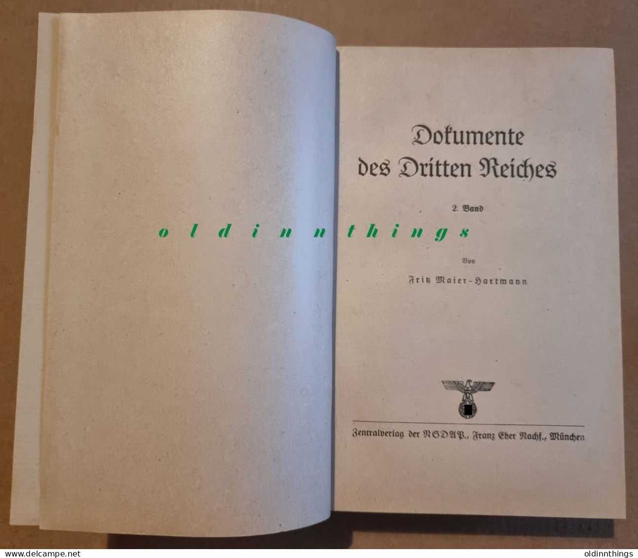 Dokumente Des Dritten Reiches Maier-Hartmann Dresler 5. Aufl. 1943 Bd.2 Kriegsweihnachtsgeschenk NS-Volkswohlfahrt - Allemand