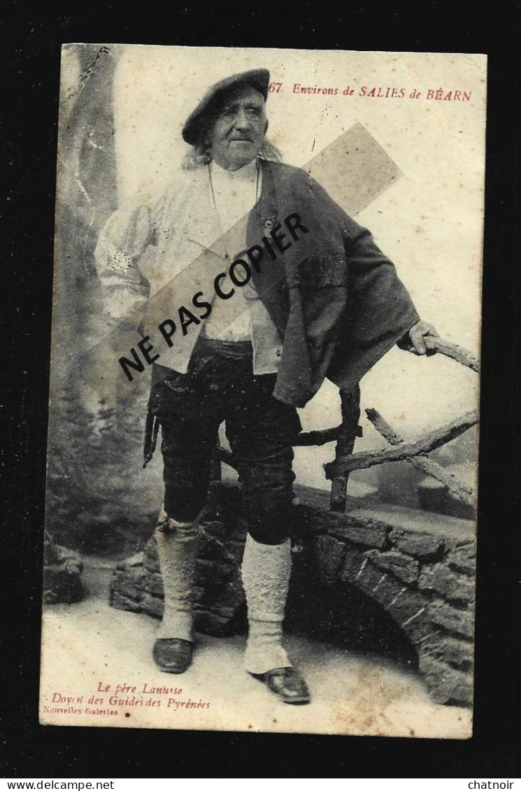 Le Pere Lanusse  Doyen Des Guides Des Pyrénées  Oblit 1915 - Salies De Bearn