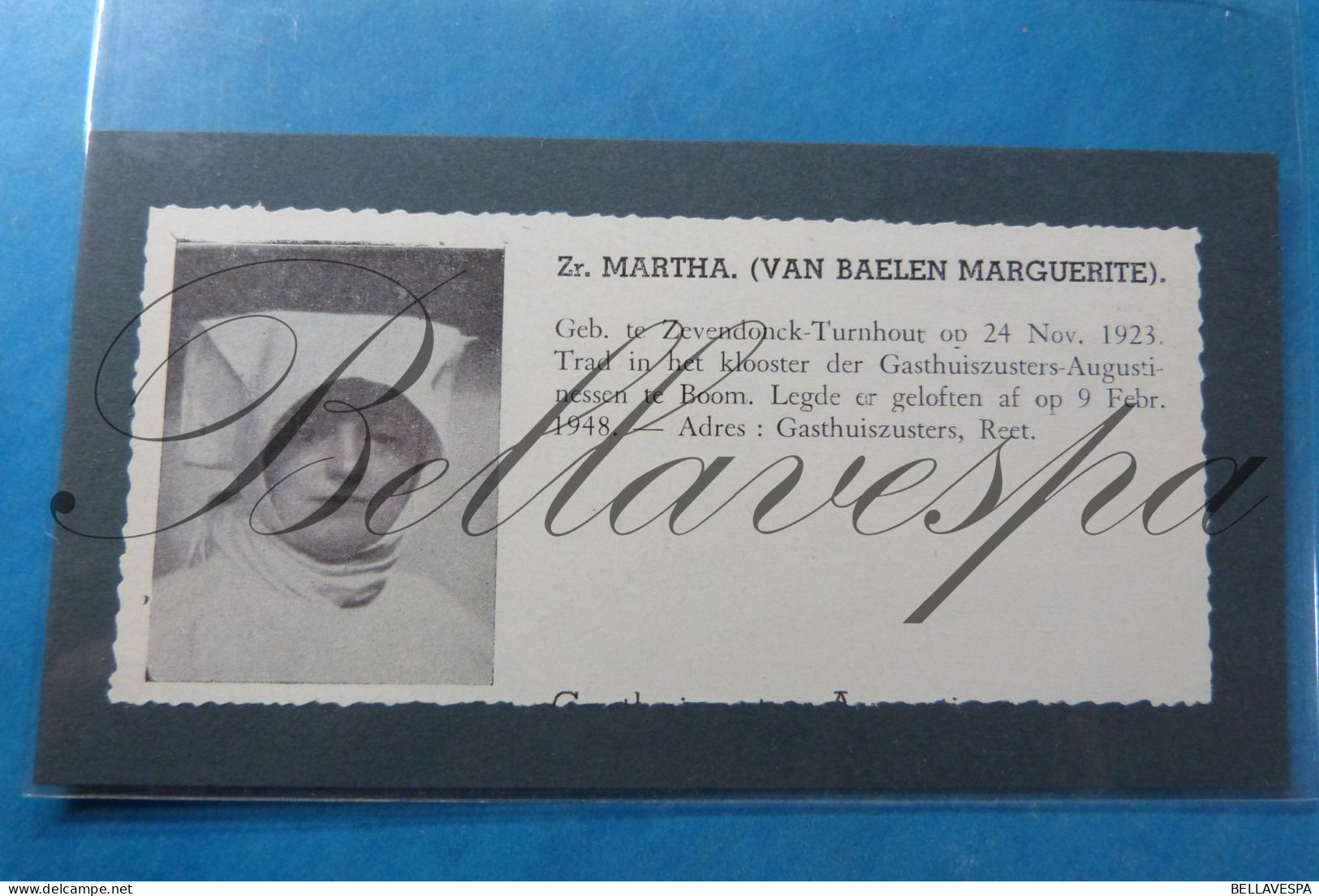 Zuster Martha " VAN BAELEN Marguerite Zevendonk Tunrhout 1923 Boom Klooster Gasthuiszusters Reet. - Ohne Zuordnung