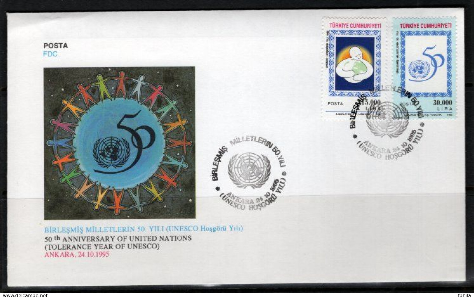 1995 TURKEY 50TH ANNIVERSARY OF THE UNITED NATIONS - TOLERANCE YEAR OF UNESCO FDC - FDC