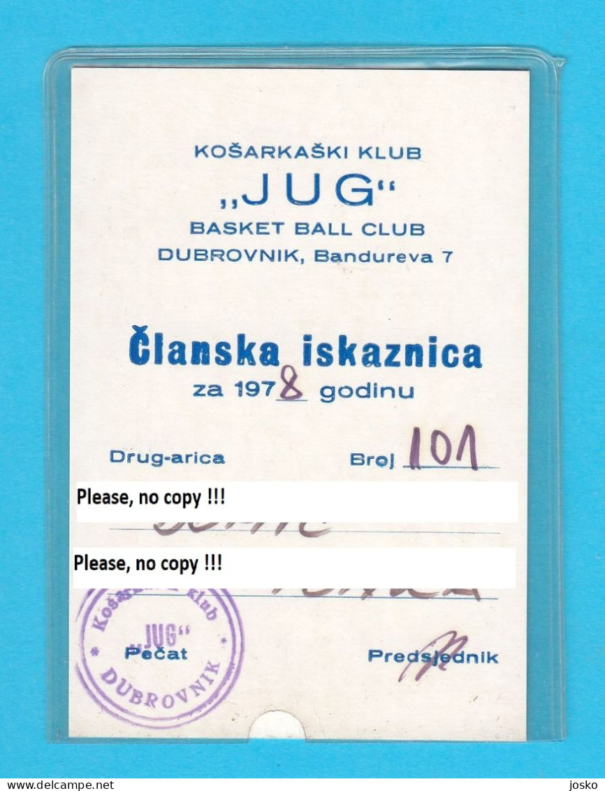 KOŠARKAŠKI KLUB JUG - DUBROVNIK Stara članska Iskaznica Za 1978.g. * Croatia Croatie Basketball Basket Ball Pallanuoto - Habillement, Souvenirs & Autres